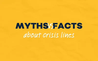5 Common Myths (and Facts) about Crisis Lines