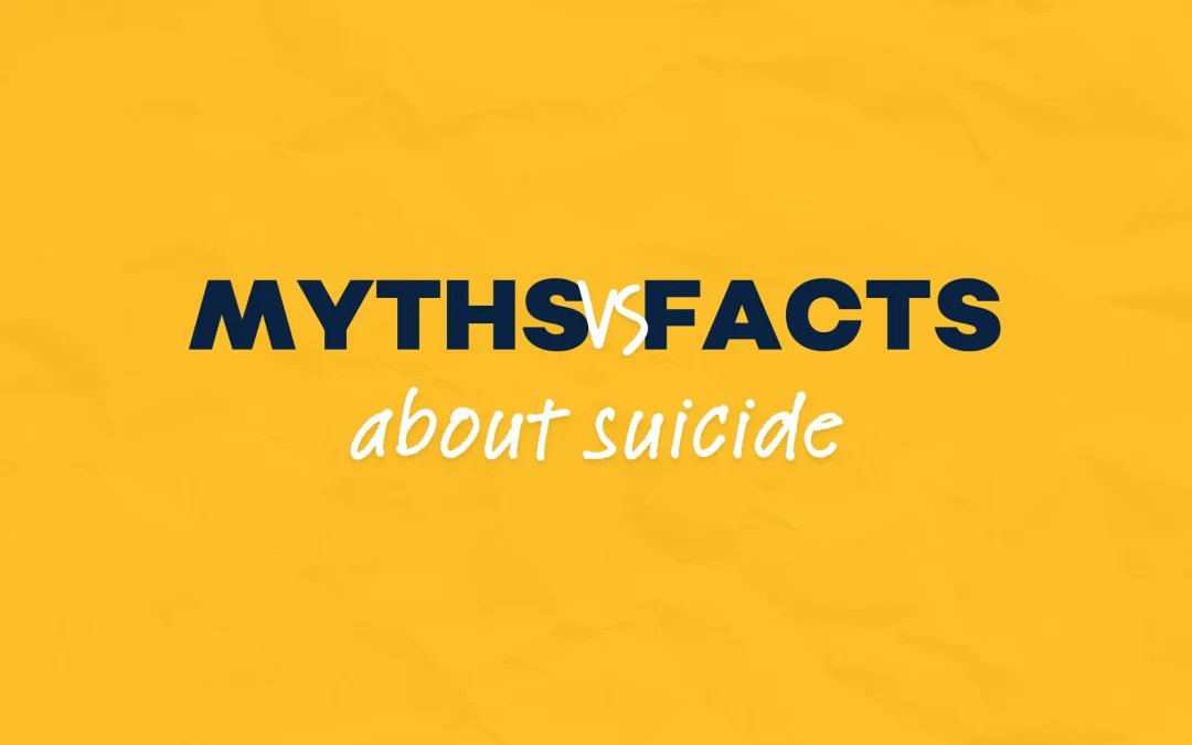 5 Common Myths (and Facts) about Suicide